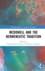McDowell and the Hermeneutic Tradition - Book