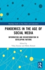 Pandemics in the Age of Social Media : Information and Misinformation in Developing Nations - Book