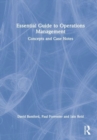 Essential Guide to Operations Management : Concepts and Case Notes - Book