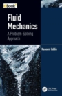 Fluid Mechanics : A Problem-Solving Approach - Book
