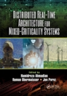 Distributed Real-Time Architecture for Mixed-Criticality Systems - Book