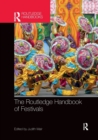 The Routledge Handbook of Festivals - Book
