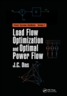 Load Flow Optimization and Optimal Power Flow - Book