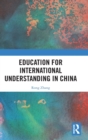 Education for International Understanding in China - Book
