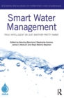 Smart Water Management : Truly Intelligent or Just Another Pretty Name? - Book