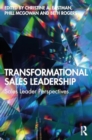 Transformational Sales Leadership : Sales Leader Perspectives - Book