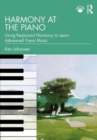 Harmony at the Piano : Using Keyboard Harmony to Learn Advanced Piano Music - Book