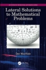 Lateral Solutions to Mathematical Problems - Book