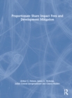 Proportionate Share Impact Fees and Development Mitigation - Book