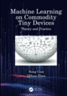 Machine Learning on Commodity Tiny Devices : Theory and Practice - Book