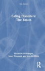 Eating Disorders: The Basics - Book