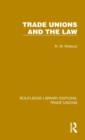 Trade Unions and the Law - Book