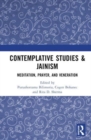 Contemplative Studies & Jainism : Meditation, Prayer, and Veneration - Book