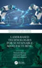 Laser-based Technologies for Sustainable Manufacturing - Book