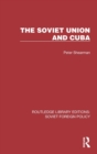 The Soviet Union and Cuba - Book