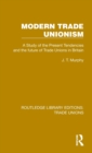Modern Trade Unionism - Book