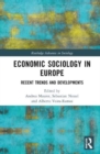 Economic Sociology in Europe : Recent Trends and Developments - Book