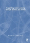 Supporting Early Learning through Rhymes and Stories - Book