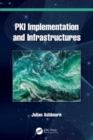 PKI Implementation and Infrastructures - Book