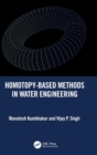 Homotopy-Based Methods in Water Engineering - Book