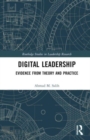 Digital Leadership : Evidence from Theory and Practice - Book