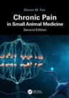Chronic Pain in Small Animal Medicine - Book