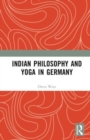 Indian Philosophy and Yoga in Germany - Book