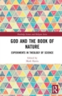 God and the Book of Nature : Experiments in Theology of Science - Book