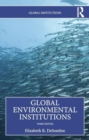 Global Environmental Institutions - Book