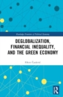 Deglobalization, Financial Inequality, and the Green Economy - Book