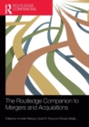 The Routledge Companion to Mergers and Acquisitions - Book