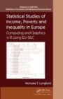 Statistical Studies of Income, Poverty and Inequality in Europe : Computing and Graphics in R using EU-SILC - Book