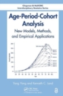 Age-Period-Cohort Analysis : New Models, Methods, and Empirical Applications - Book