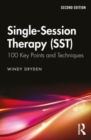 Single-Session Therapy (SST) : 100 Key Points and Techniques - Book