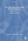 The Final FRCA Constructed Response Questions : A Practical Study Guide - Book
