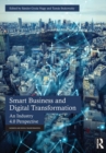 Smart Business and Digital Transformation : An Industry 4.0 Perspective - Book