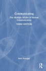Communicating : The Multiple Modes of Human Communication - Book