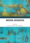 Material Encounters - Book
