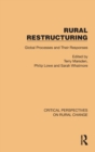 Rural Restructuring : Global Processes and Their Responses - Book
