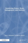 Optimizing Project Work, Management, and Delivery - Book