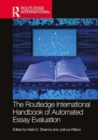 The Routledge International Handbook of Automated Essay Evaluation - Book