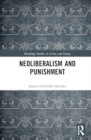 Neoliberalism and Punishment - Book