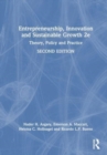 Entrepreneurship, Innovation, and Sustainable Growth : Theory, Policy, and Practice - Book
