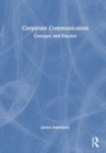 Corporate Communication : Concepts and Practice - Book
