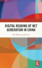 Digital Reading of Net Generation in China - Book