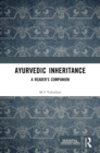 Ayurvedic Inheritance : A Reader's Companion - Book