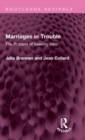 Marriages in Trouble : The Process of Seeking Help - Book