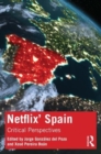 Netflix' Spain : Critical Perspectives - Book