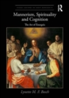 Mannerism, Spirituality and Cognition : The Art Of Enargeia - Book