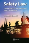Safety Law : Legal Aspects in Occupational Safety and Health - Book